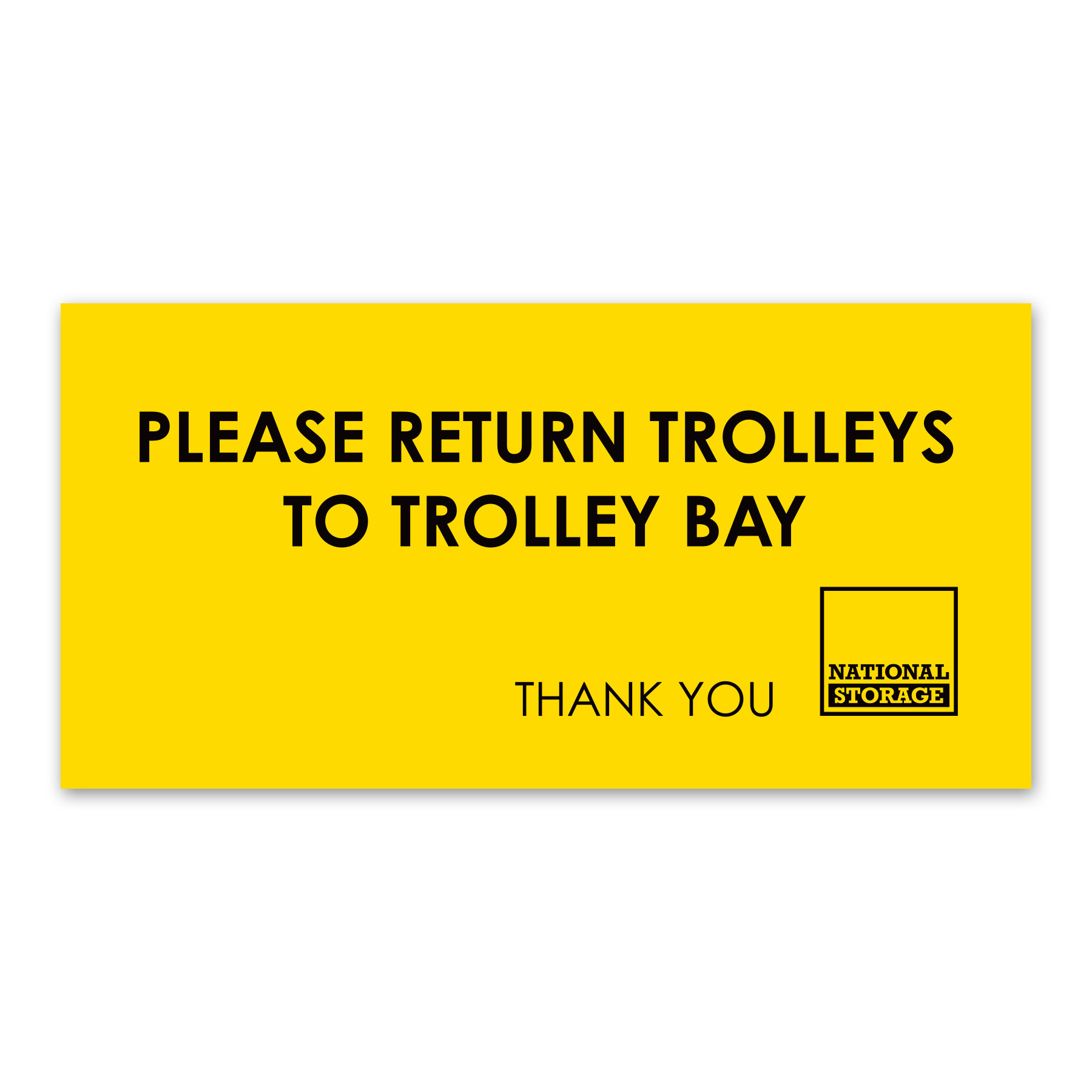 PLEASE RETURN TROLLEYS